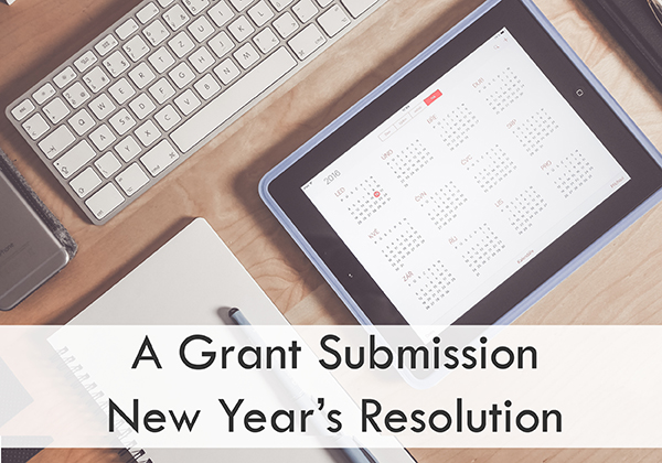 A Grant Submission New Year's Resolution
