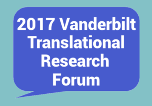 Translational Research Forum October 13, 2017