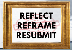 Reframing Rejection: Changing 'No' to 'Not Yet”